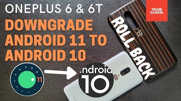 OnePlus 6 & 6t Downgrade Open Beta/Stable Android 11 to Android 10 | Roll back #TechieUjjaval