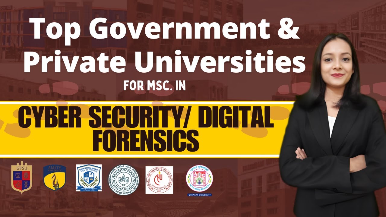 Top universities for MSc Cyber Security & Digital Forensics | Priyanshi ...