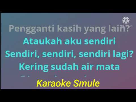 Haruskah Aku Sendiri - Karaoke No Vokal - Tommy J pisa