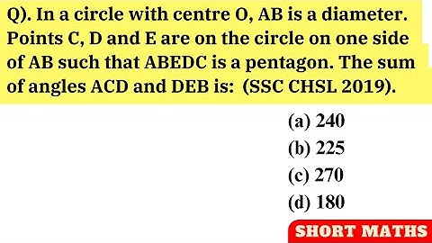 In a circle with centre O , AB is a diameter. Points C, D and E are on the circle on one side of AB