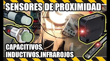 Como se Conectan Sensores de Proximidad Inductivos / Capacitivos / Infrarojos / Magneticos