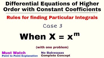 8. Rules for finding Particular Integral | Case 3 | Differential Equations of Higher Order