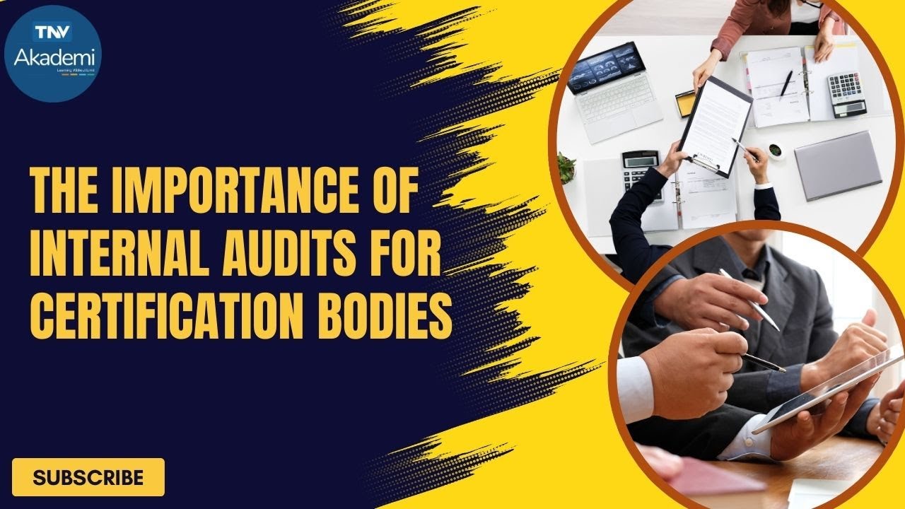 The Importance of Internal Audits for Certification Bodies