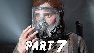 THE LAST OF US 2 Walkthrough Gameplay Part 7 - SHAMBLERS (60FPS PS4 PRO)