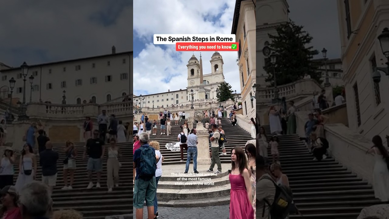 Rome - The Spanish Steps 🇮🇹 