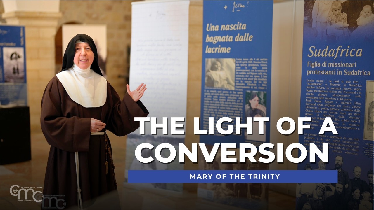 Сестра Мария Троицы: Свет обращения
