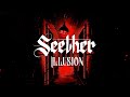 Seether - Illusion (Official Lyric Video)