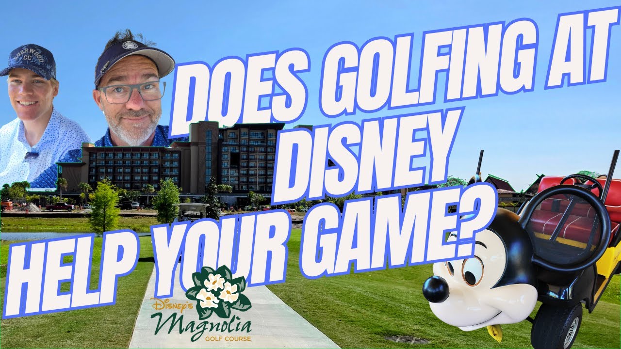 Is Walt Disney's Magnolia Golf Course the BEST of the BEST?!?
