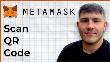 How to scan QR code with MetaMask  (2025 Guide)