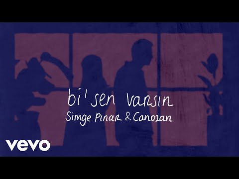 Simge Pınar, Canozan - Bi' Sen Varsın (Lyric Video)