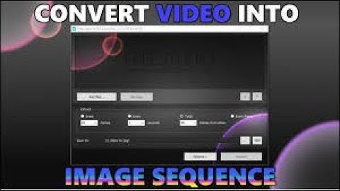 Free Video to JPG Converter | How to convert video into JPG images | convert Video into Frames