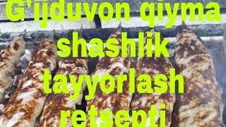 G'ijduvon qiyma shashlik|retsepti