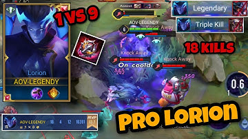 1vs9 Lorion Pro Gameplay | How To Play Lorion Easy Guide | AoV | 傳說對決 | RoV |Liên Quân mobile
