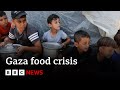 UN says people in Gaza are close to starvation - BBC News