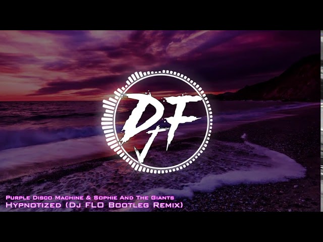 Purple Disco Machine Sophie And The Giants Hypnotized Dj Flo Bootleg Remix Youtube
