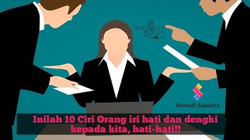 Inilah 10 Ciri Orang iri hati dan dengki kepada kita, Hati-Hati No 9 bikin frustasi