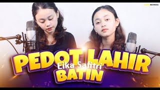 PEDOT LAHIR BATIN | BY EIKA SAFITRI