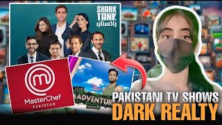 Dark Reality of Pakistani TV Shows –Jo Kabhi Nahi Dikhaya Gaya#pakistan#tvshows#realityshow#reality