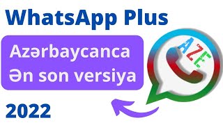 vatsap plus yukle 2022  WhatsApp Plus Yukle Yeni Versiya 2022