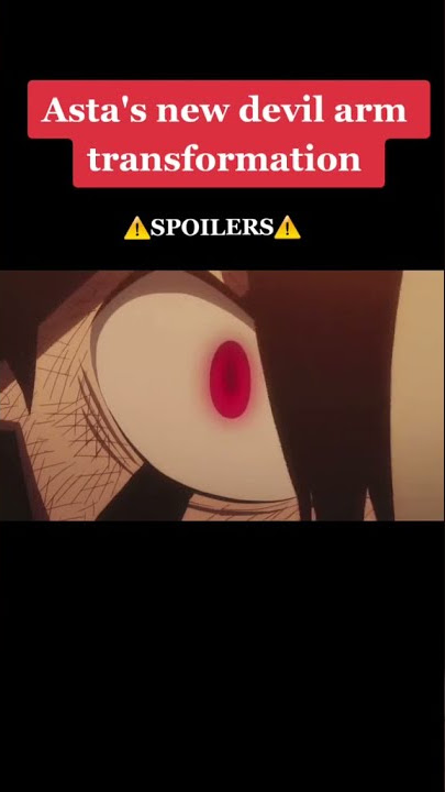 🥶 😱 Story WA Anime Black Clover - Asta Devil Arm - Best Moment Asta - Epic Scene Asta #Shorts