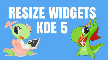 How to resize widgets in KDE plasma 5