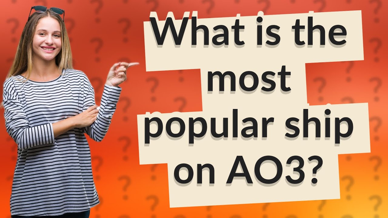What is the most popular ship on AO3? YouTube