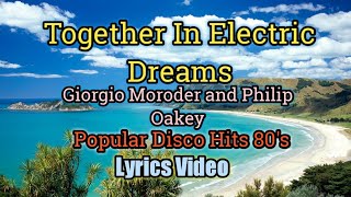 Together In Electric Dream (Lyrics Video) - Giorgio Moroder and Philip Oakey screenshot 1