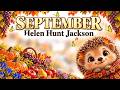 🍁 SEPTEMBER 🐻🍇  | Helen Hunt Jackson | 🍁 Magical Autumn Song for Kids