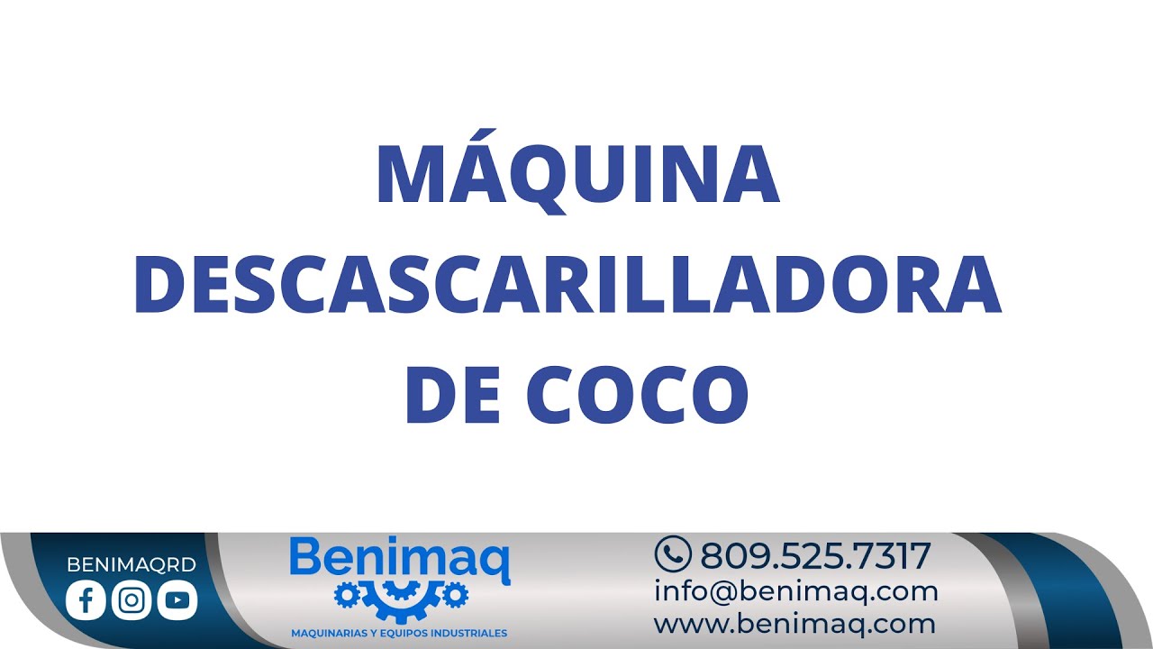 MÁQUINA DESCASCARILLADORA DE COCO