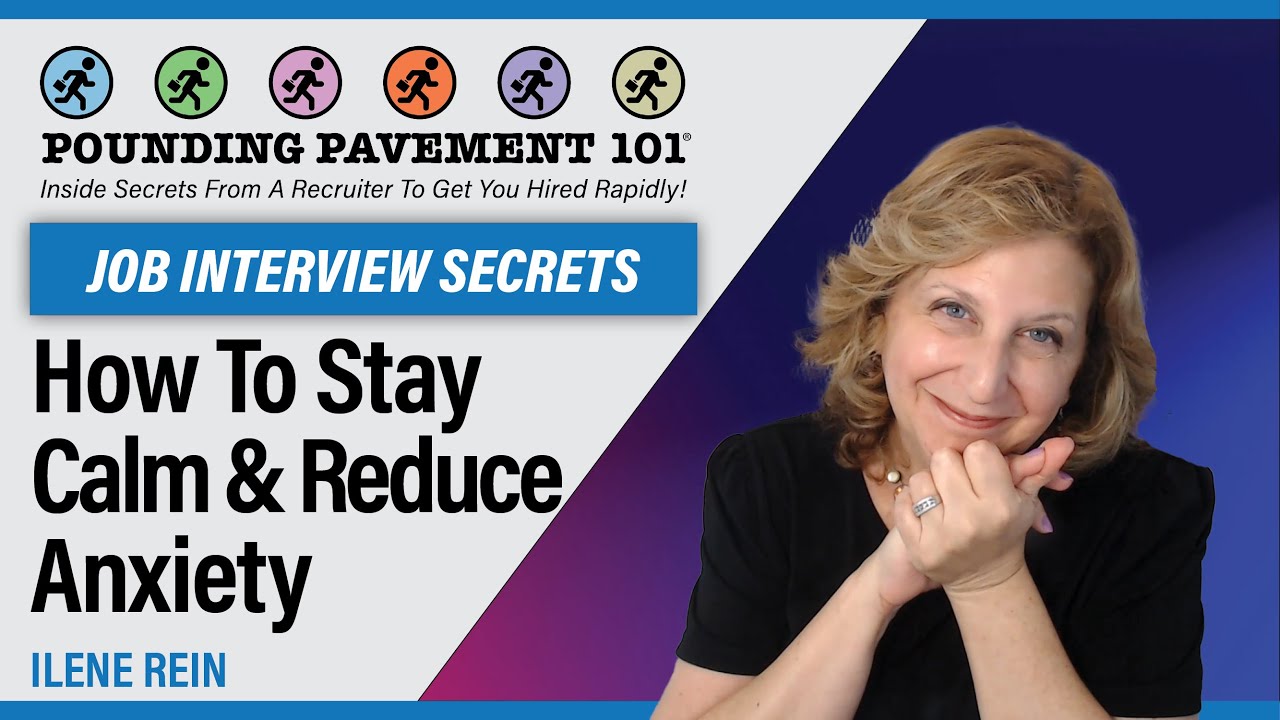 JOB INTERVIEW SECRETS: How To Stay Calm And Reduce Anxiety During A Job ...