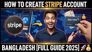 How to Create Stripe Account With Payoneer from Bangladesh [ Full Guide 2025 ] 🚀💰