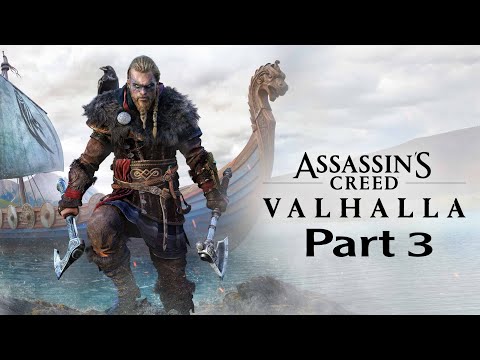 Assassin's Creed Valhalla (Part 3)