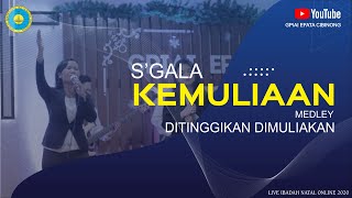 Download Lagu GPIAI Efata Cibinong - S'gala Kemuliaan Medley Dimuliakan Ditinggikan -  [VIDEO] MP3