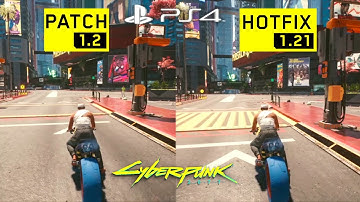 CYBERPUNK 2077 PATCH 1.2 VS HOTFIX 1.21 PS4 Gameplay & Graphics Comparison! (Free Roam Night City)