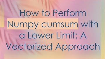 How to Perform Numpy cumsum with a Lower Limit: A Vectorized Approach