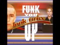 Look Twice - Funk You Up