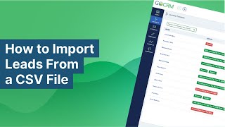 How to Import Leads From a CSV File Into GoCRM
