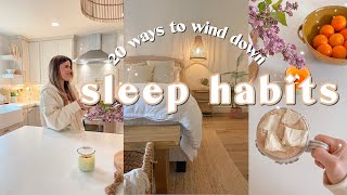 20 sleep habits that changed my life | daily self-care rituals to improve sleep, night routine 2023