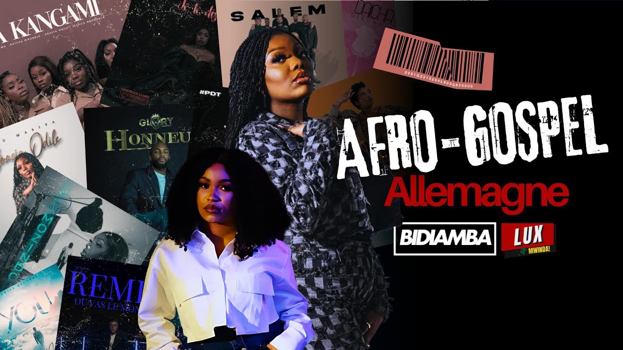 Afro Gospel - Pona nini Ba Artistes allemands bazo percer te?