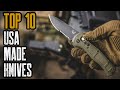 Top 10 Best American Made EDC Pocket Knives 2022