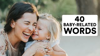 English vocabulary in the nursery | Learn babyrelated words