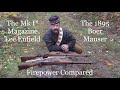 The Mk I* Magazine Lee-Enfield and the 1895 Boer Mauser: Firepower Compared