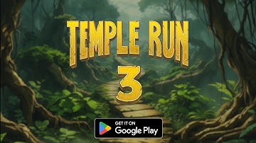 Temple Run 3 Official Trailer