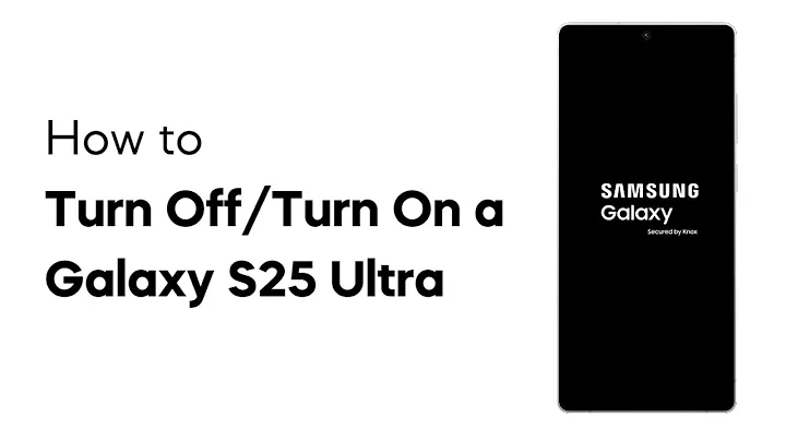 How To Turn Off and Turn On A Samsung Galaxy S25 Ultra
