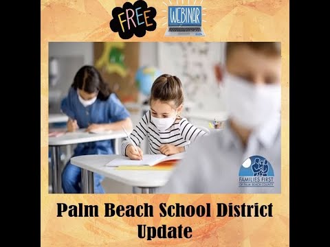Palm Beach School District Webinar on Distance Learning.