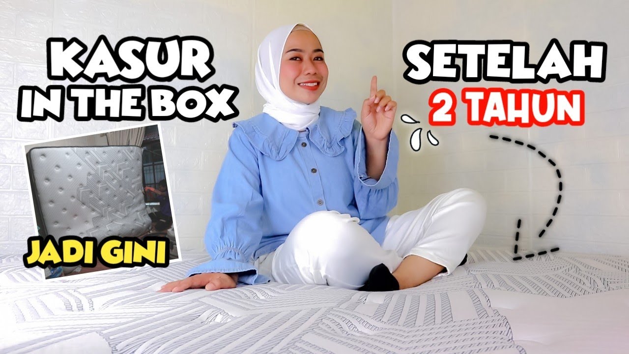 KASUR IN THE BOX PENGGUNAAN SETELAH DUA TAHUN