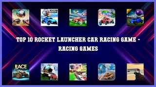 Top 10 Rocket Launcher Car Racing Game Android Games screenshot 5