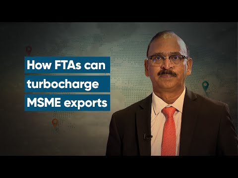 MSMEs should look at countries with which India has trade deals: FIEO’s Ajay Sahai