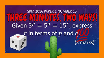 SPM Additional Mathematics 2016 Paper 1 Number 15 - Laws of Indices