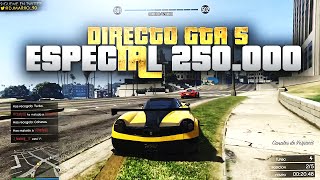 GTA 5 ONLINE | DIRECTO ESPECIAL 250.000 | EP.100 | DjMaRiiO GTA 5 ONLINE | DIRECTO ESPECIAL 250.000 | EP.100 | DjMaRiiO
